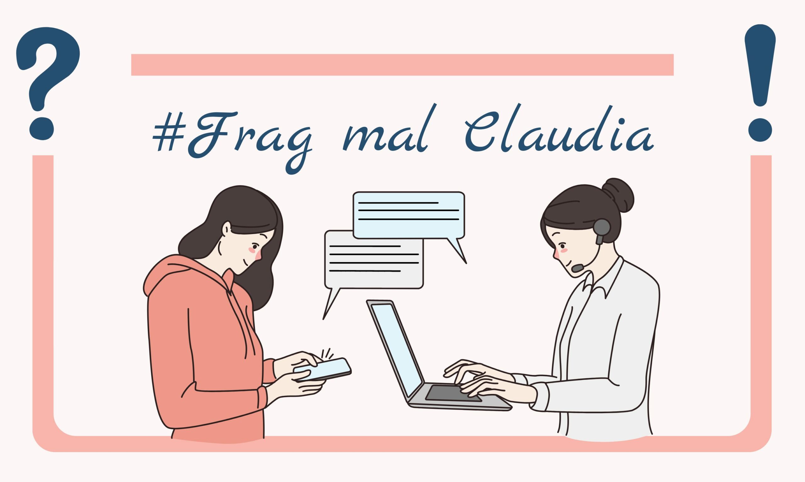 #Frag mal Claudia